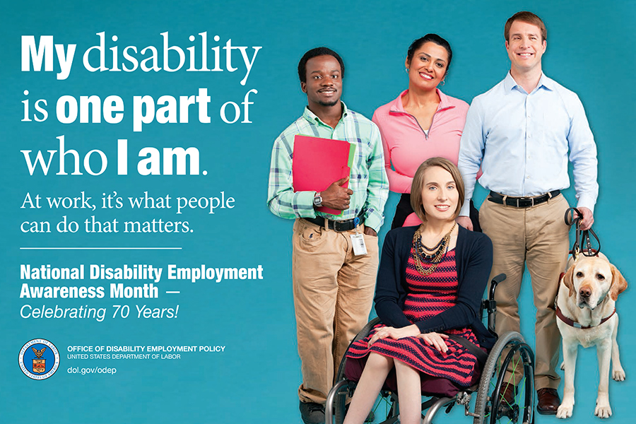 This year’s National Disability Employment Awareness Month poster: a person in a wheel chair in front of three other individuals